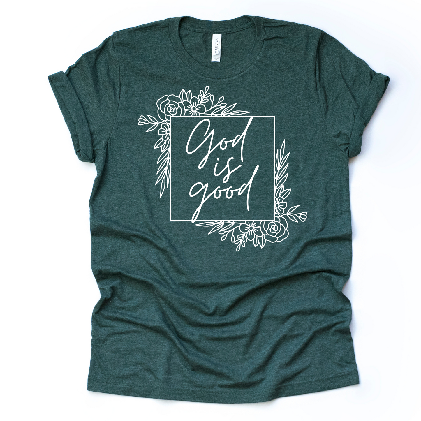 God is Good- Heather Forest Green T-Shirt