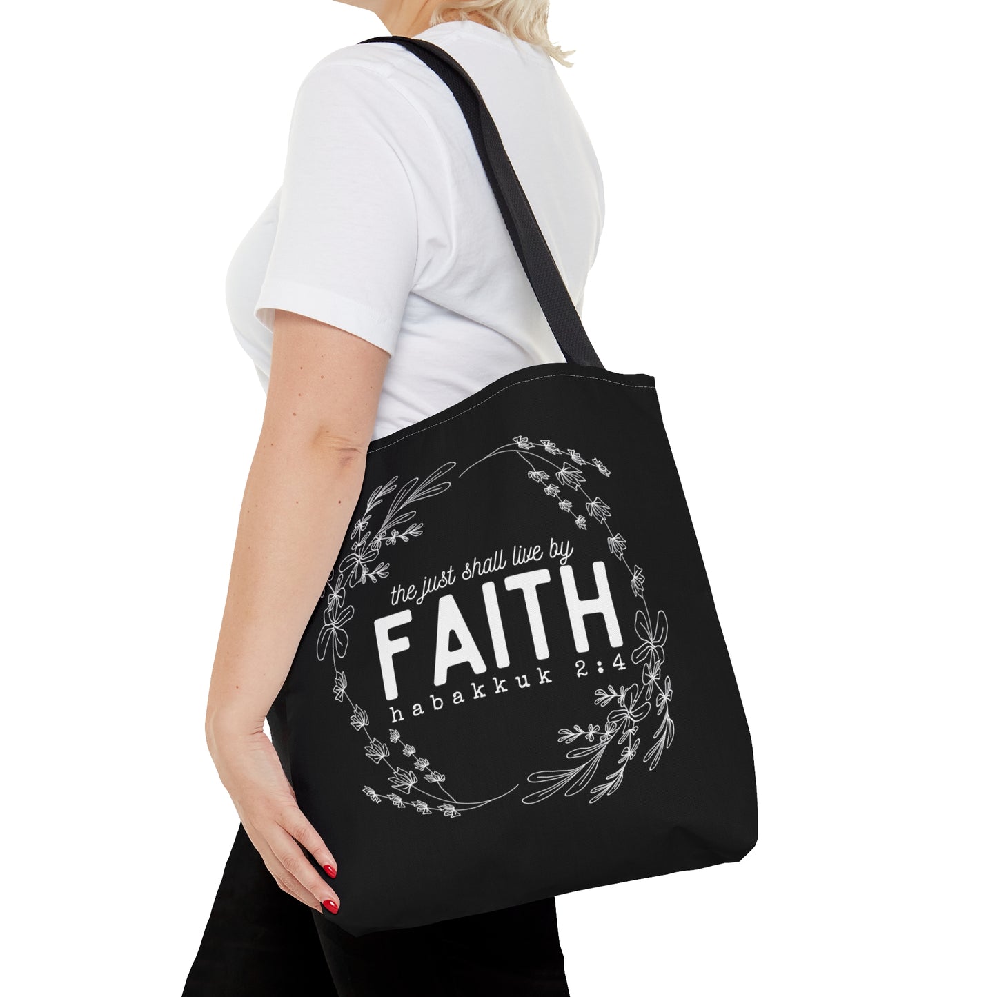 The Just Shall Live By Faith Black Tote Bag