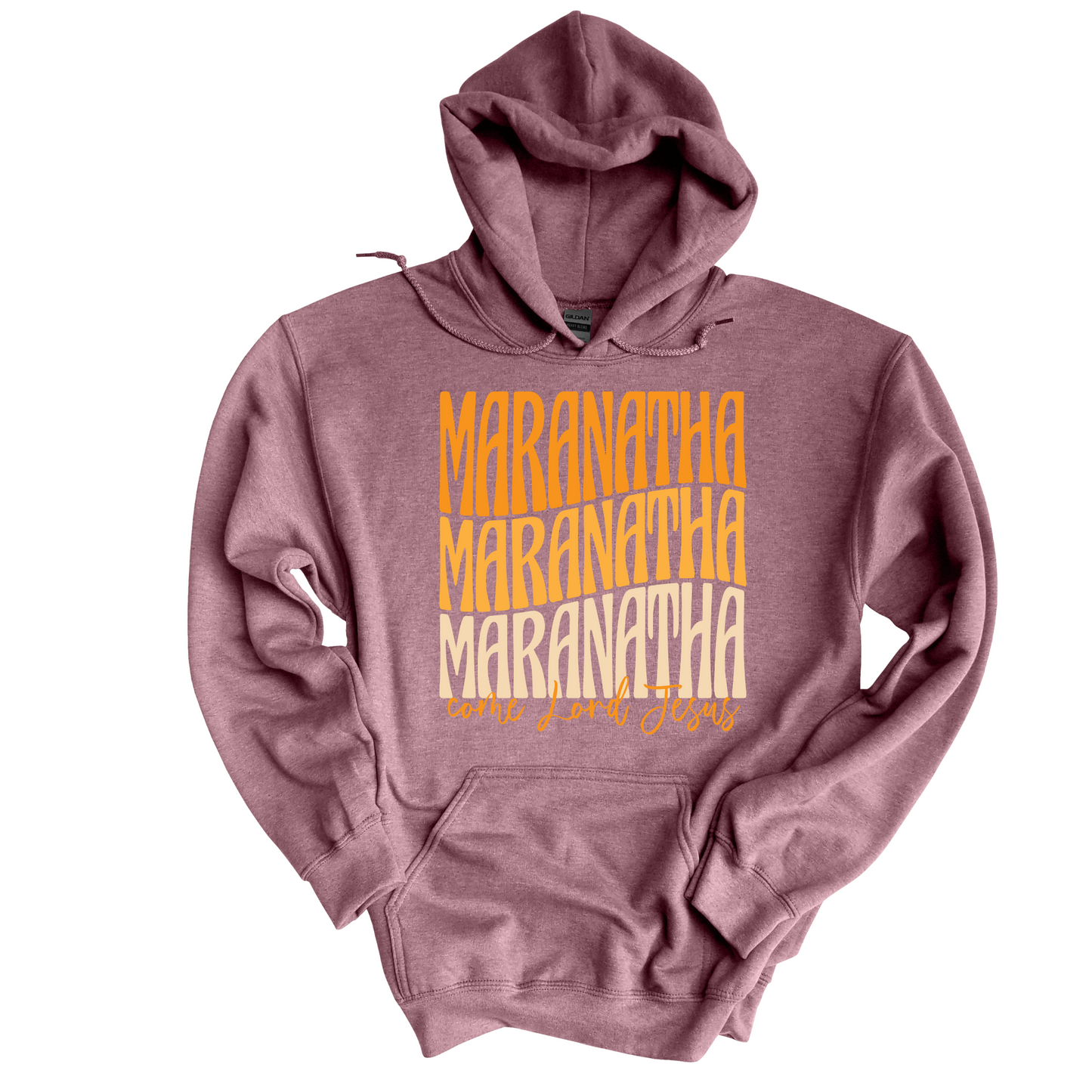 Maranatha Come Lord Jesus Hoodie