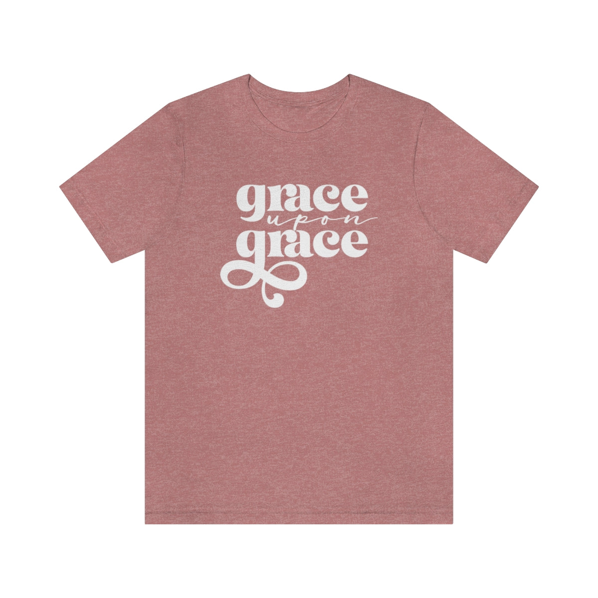 Grace Upon Grace Short Sleeve T-Shirt | Mauve