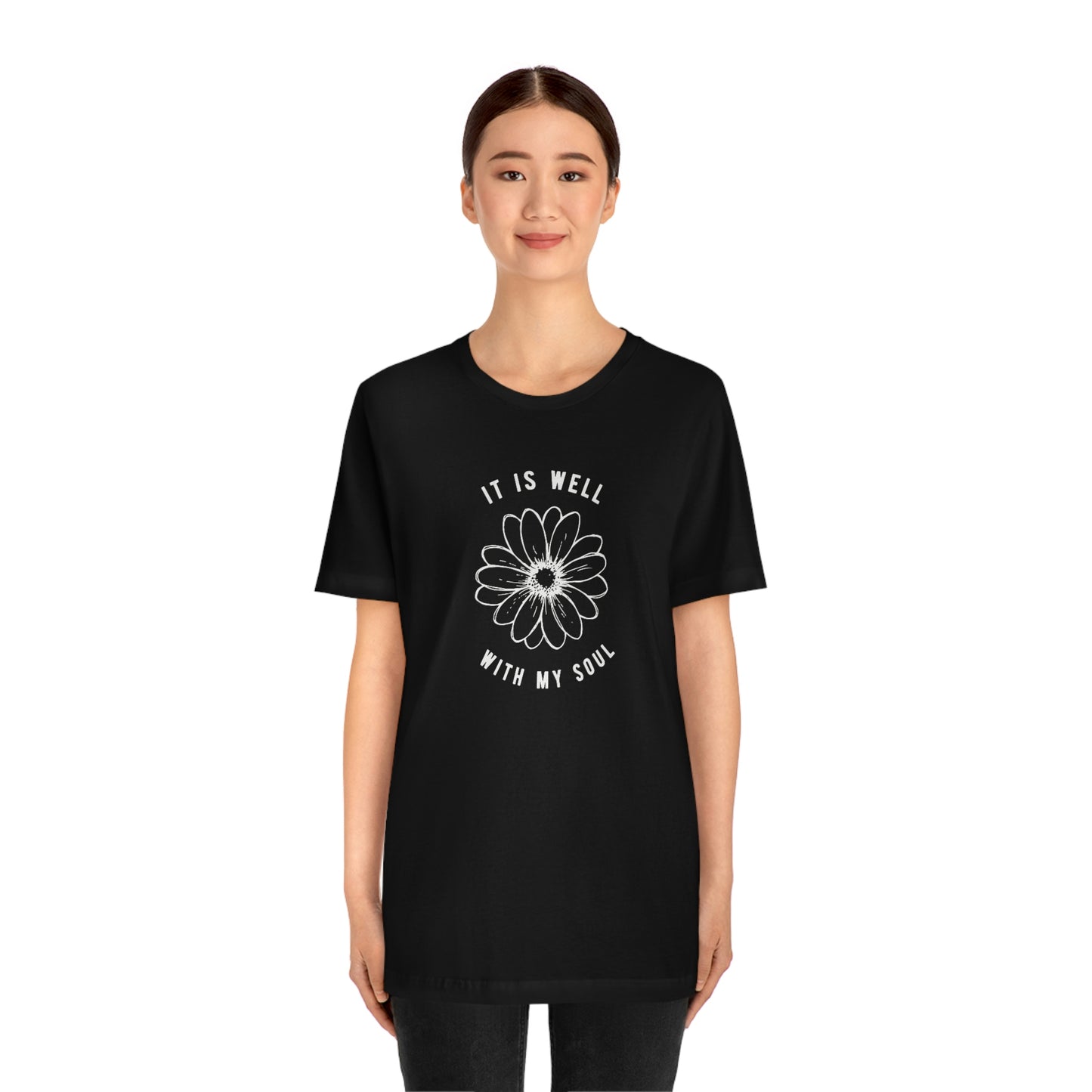 It Is Well With My Soul T-Shirt