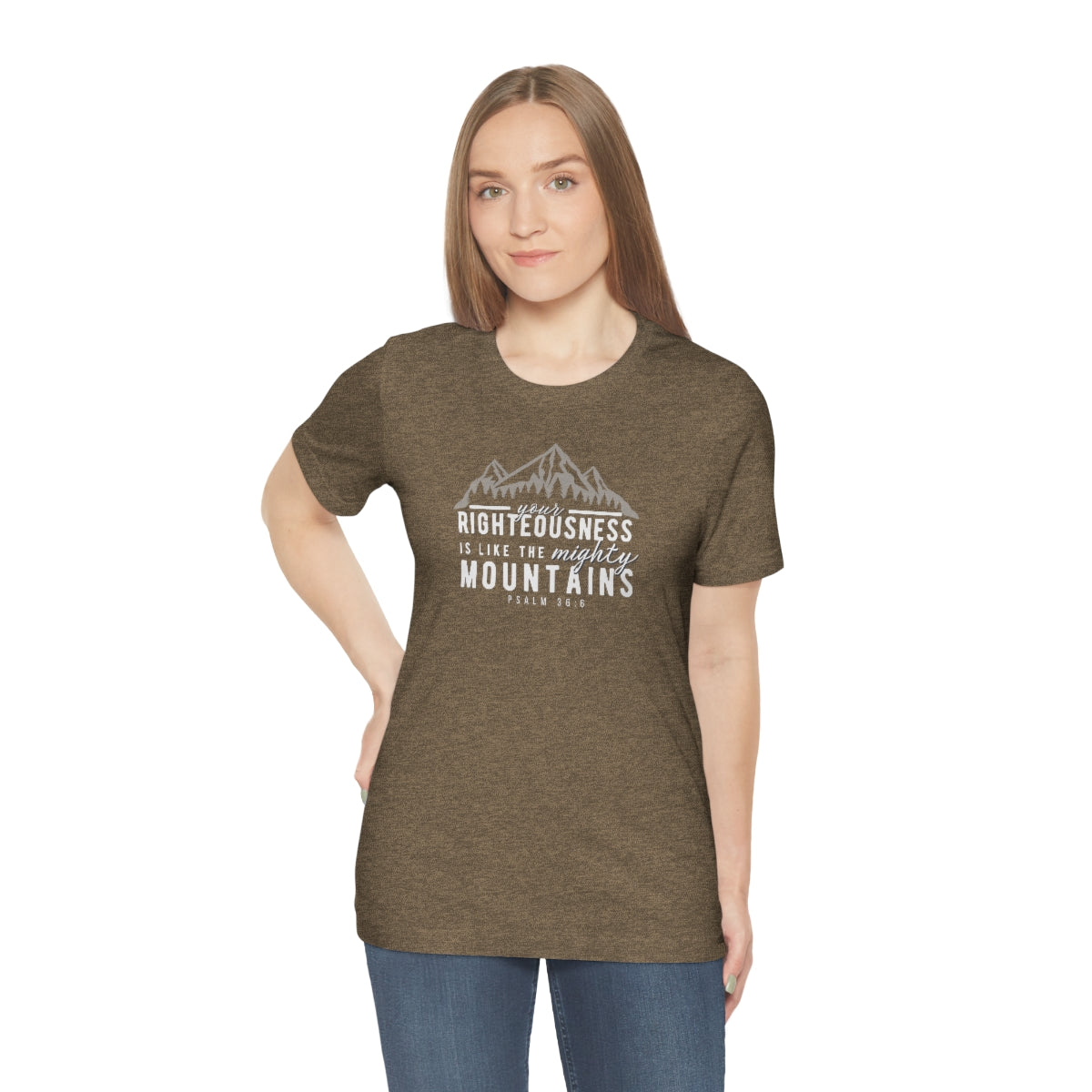 Your Righteousness is Like the Mighty Mountains -Unisex Jersey Short Sleeve Tee