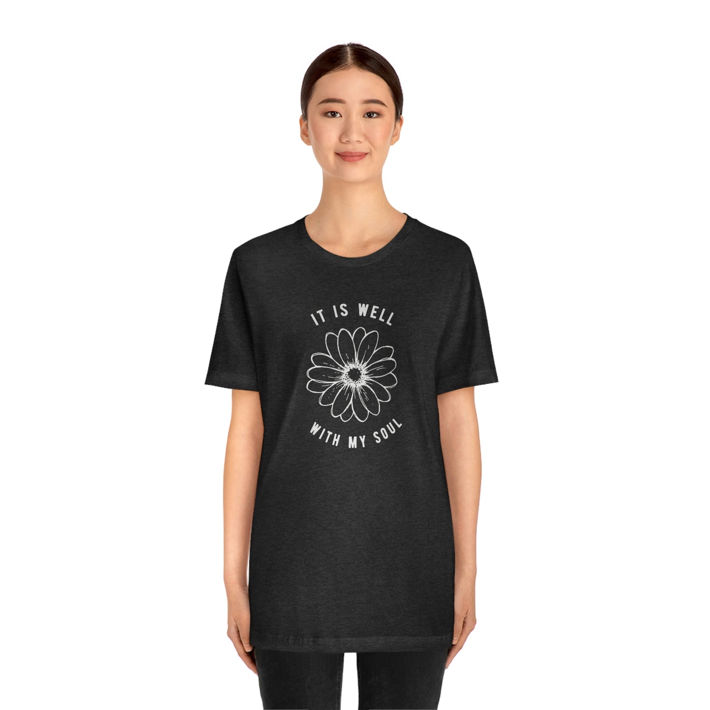 It Is Well With My Soul T-Shirt