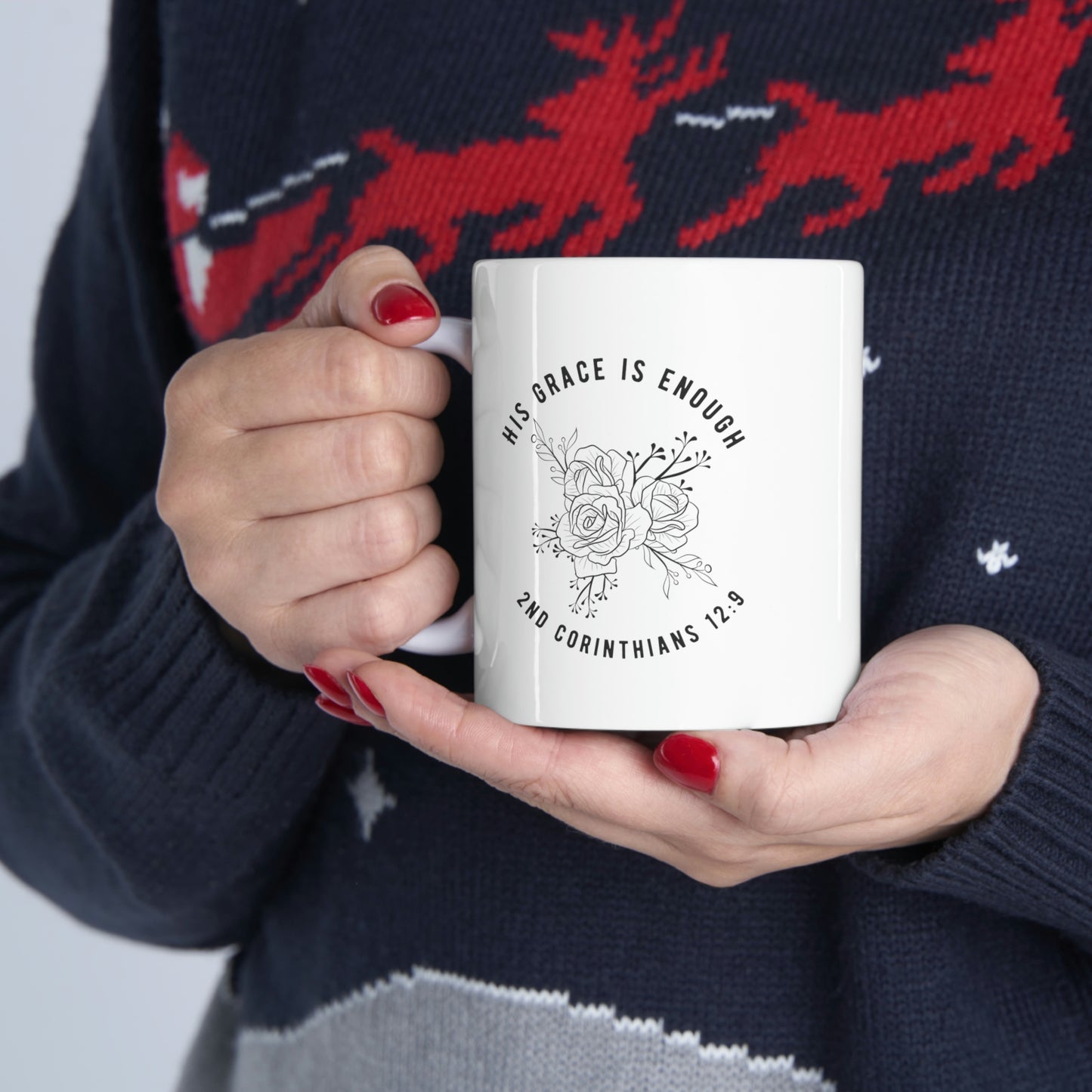 His Grace is Enough Ceramic Coffee Mug 11oz