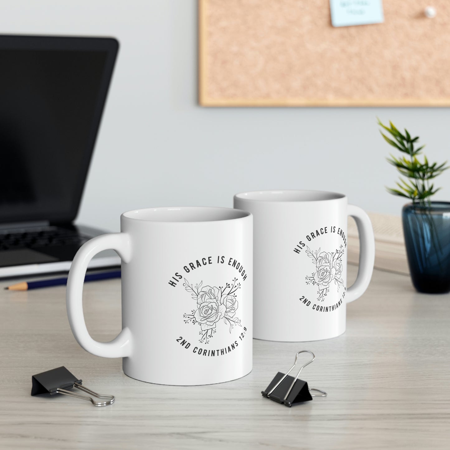 His Grace is Enough Ceramic Coffee Mug 11oz