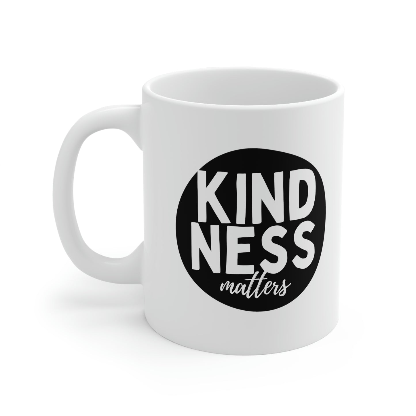 Kindness Matters Ceramic Coffee Mug 11oz