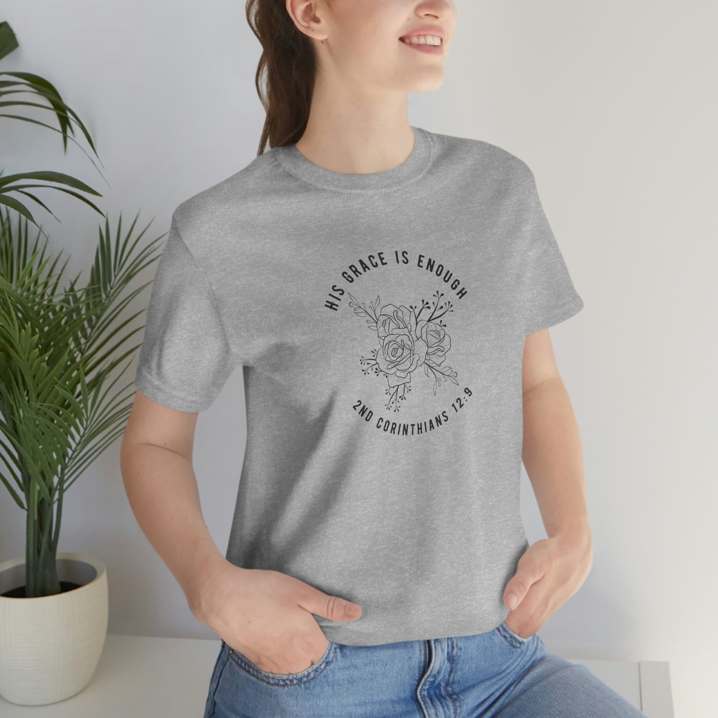 HIs Grace is Enough Christian T-Shirt