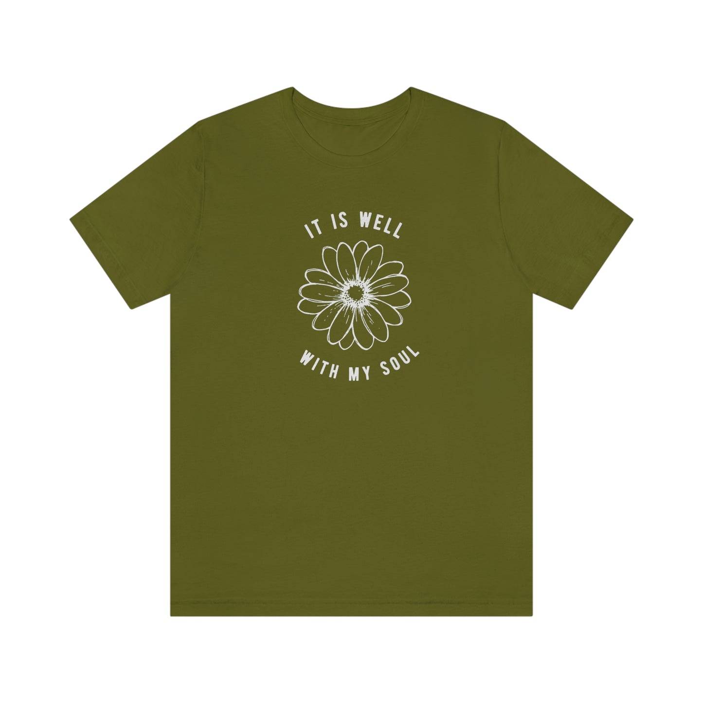 It Is Well With My Soul T-Shirt