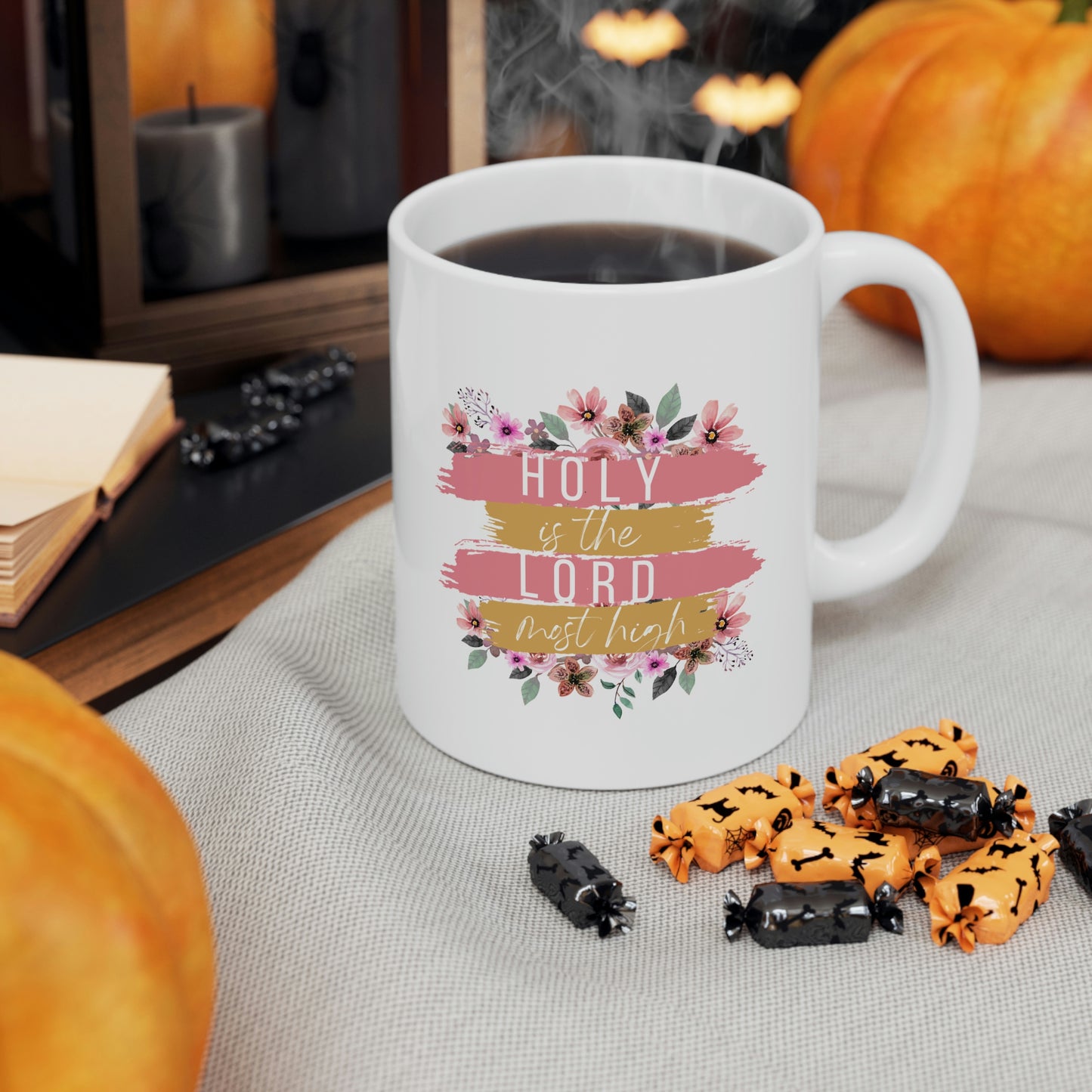 Holy is the Lord Most High Ceramic Coffee Mug 11oz
