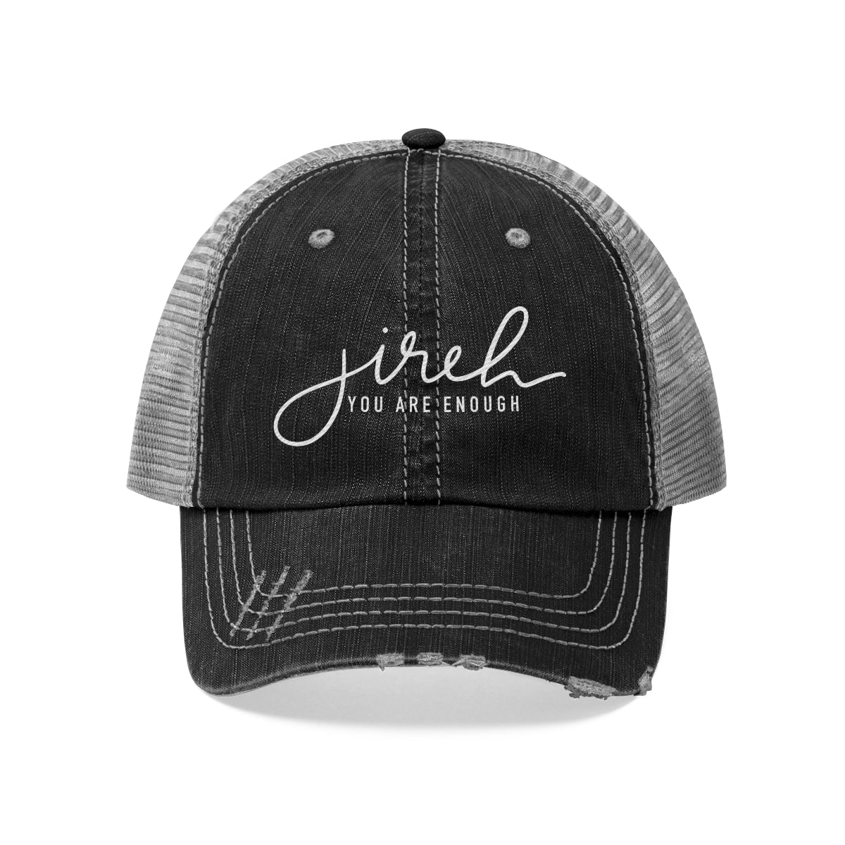 Jireh You Are Enough Unisex Trucker Hat