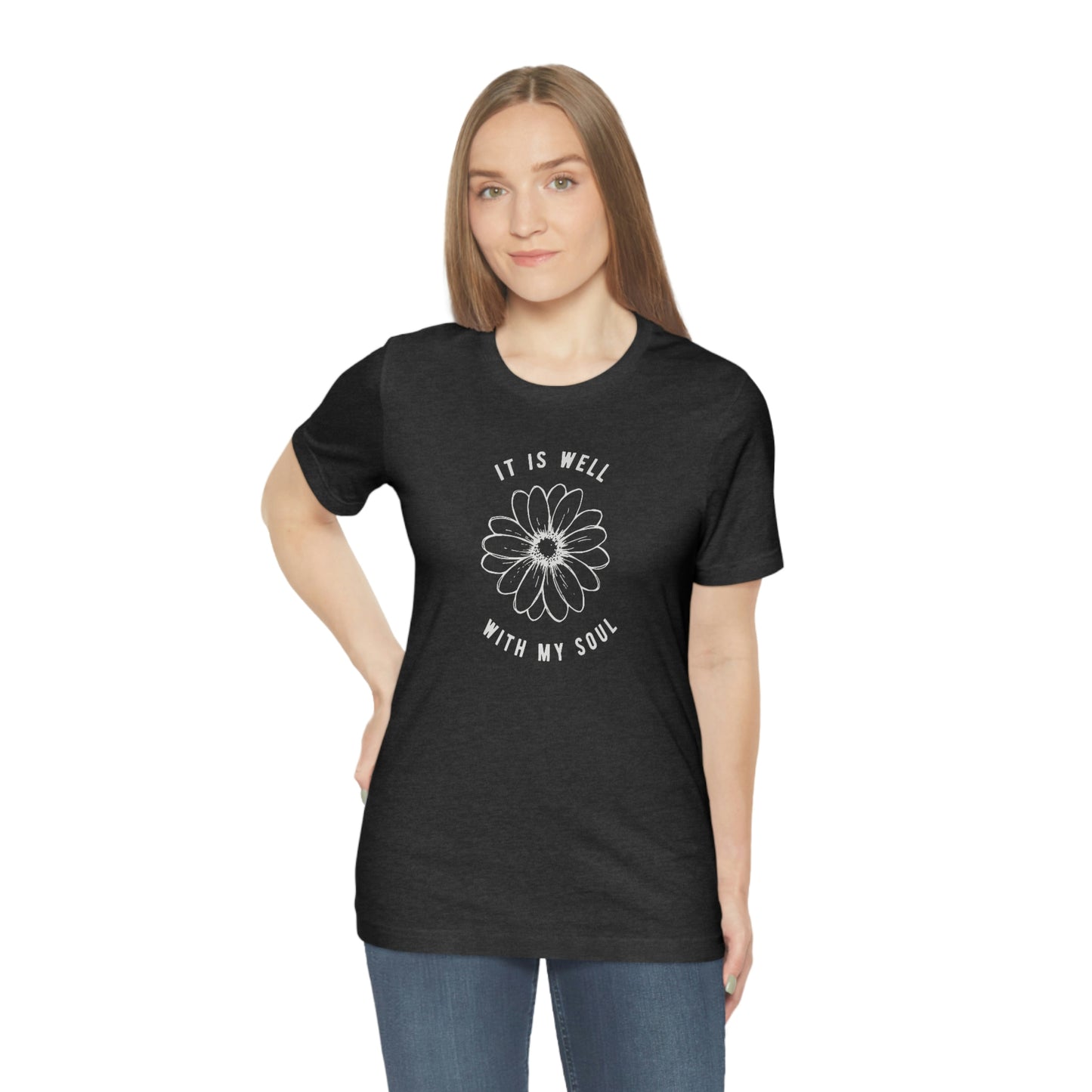 It Is Well With My Soul T-Shirt