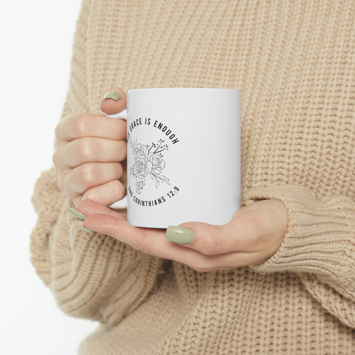 His Grace is Enough Ceramic Coffee Mug 11oz
