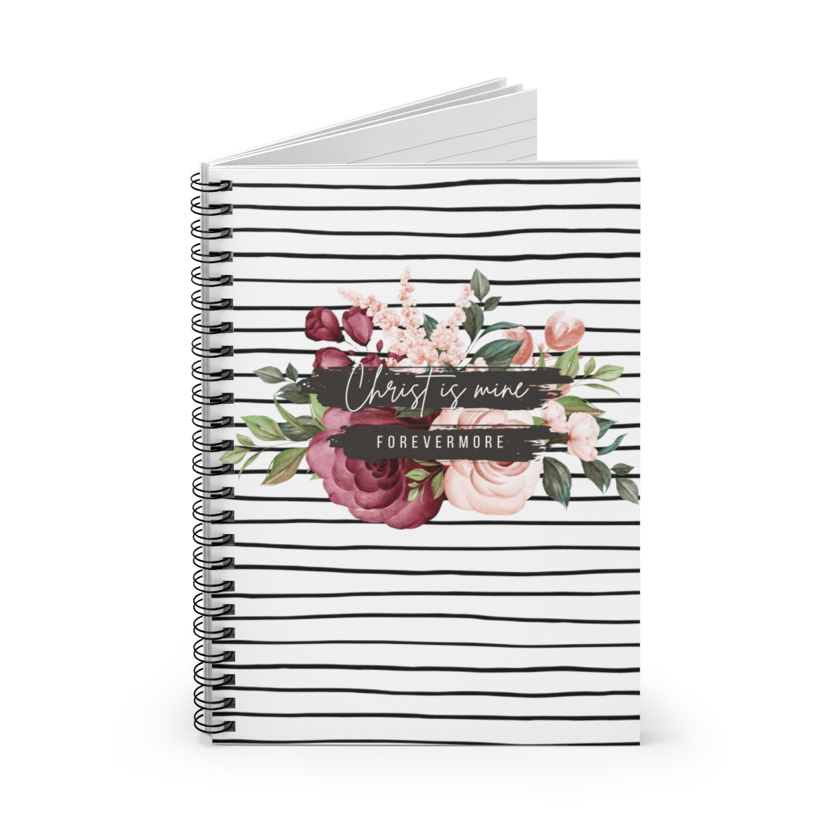 Christ is Mine Forevermore Lined Spiral Notebook Journal